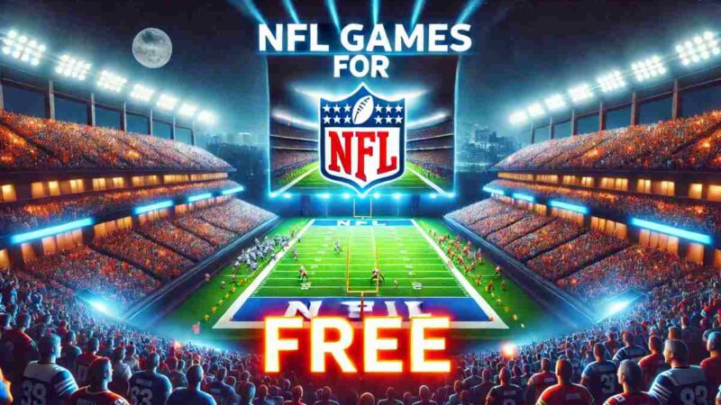 How to Watch NFL Games for Free: A Simple Guide